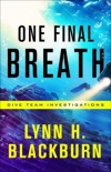 One Final Breath -  Dive Team Investigations  #3